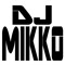 DJ MIKKO