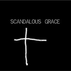 Scandalous Grace Band