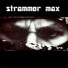 STRAMMER MAX