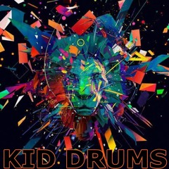 KID DRUMS