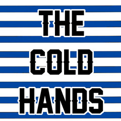 The Cold Hands