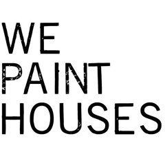 We Paint Houses