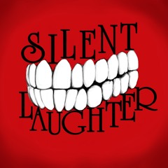 Silent Laughter