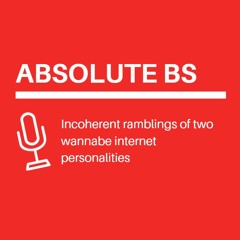 ABSOLUTE BS