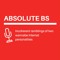 ABSOLUTE BS