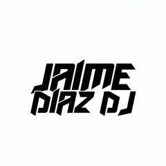 Jaime Diaz DJ Official