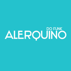 ALERQUINO DO FUNK