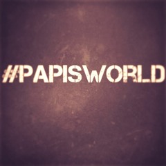 PapisWorld13