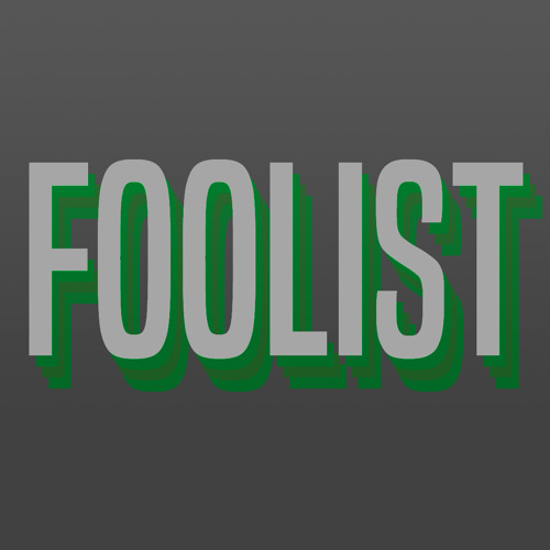 Stream Foolist music | Listen to songs, albums, playlists for free on ...