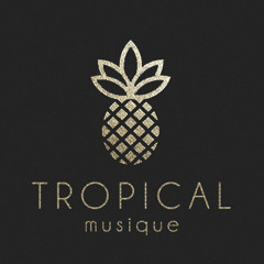 Tropical musique