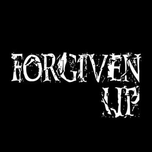 Quando os olhos se abrirem - Forgiven Up