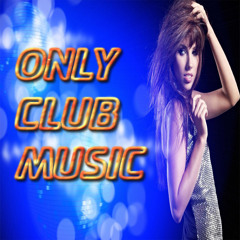Only Club Music