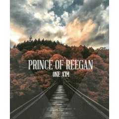 Prince Of Reegan