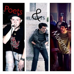 Poets and Madmen