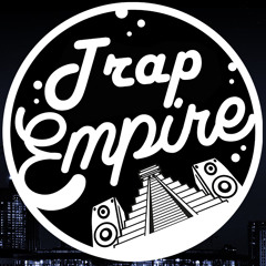 Trap Empire