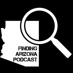 Finding Arizona Podcast
