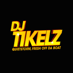 DJ TIKELZ
