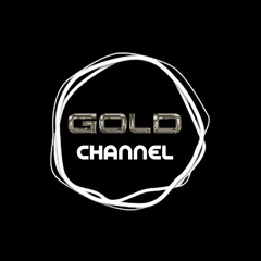 Gold Channel