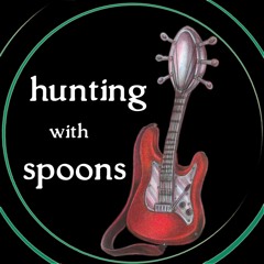 hunting with spoons