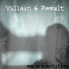 Villain & Result