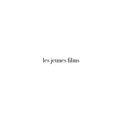 Les jeunes films