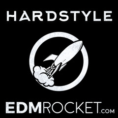 EDMRocket Hardstyle