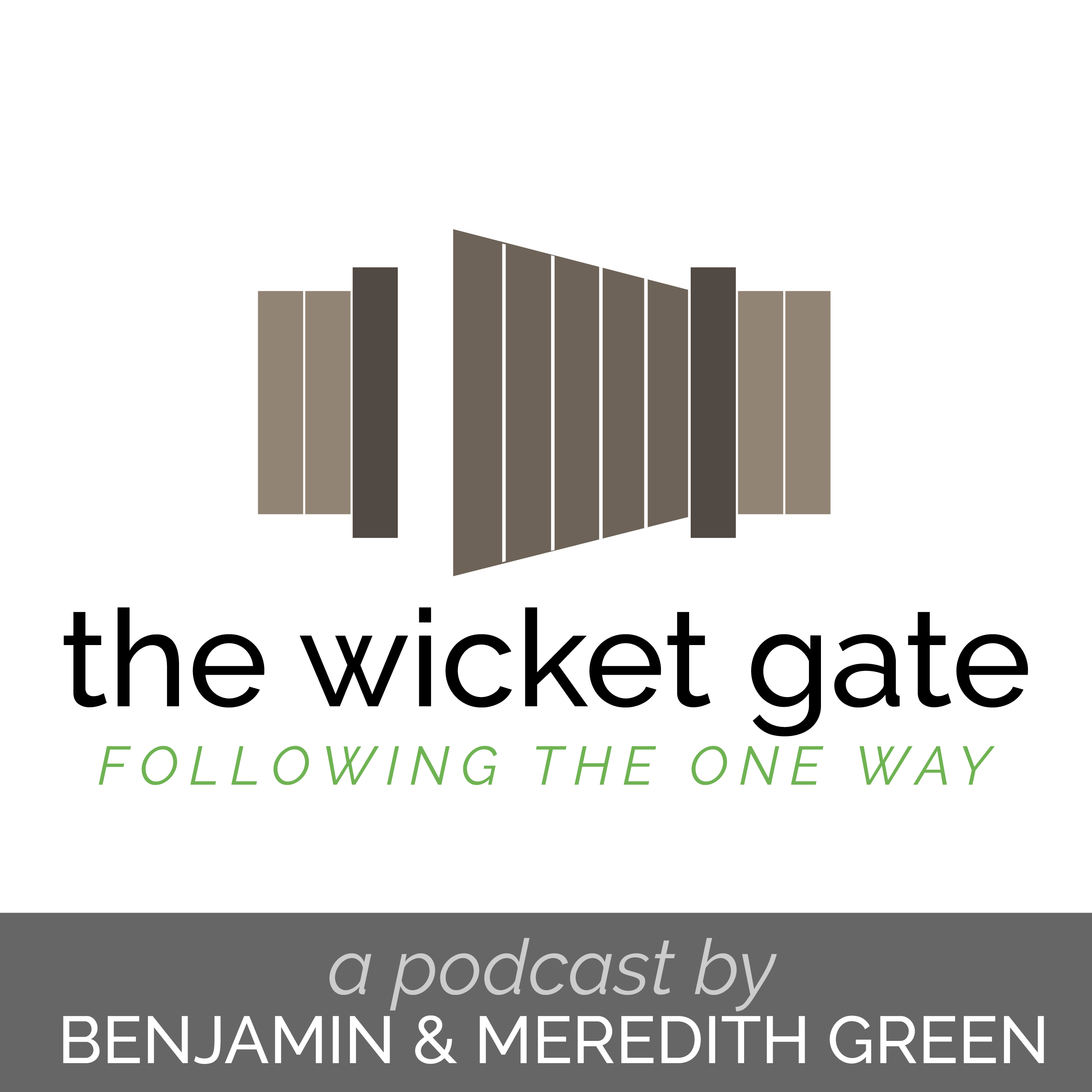 The Wicket Gate Podcast