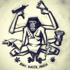 Kiev Rasta Mafia