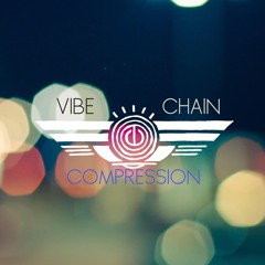 VIBE CHAIN COMPRESSION