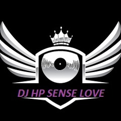 Dj Hp Sense Love