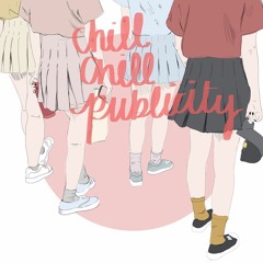Chill Chill Publicity