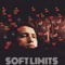 Soft Limits