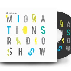 Migrations Radio Show