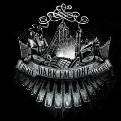DarkFactory BeatMakerz