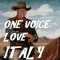 ONE VOICE LOVE ITALY