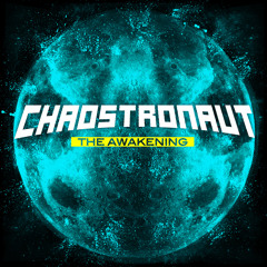Chaostronaut