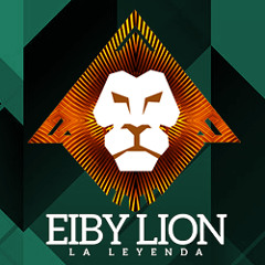 EIBY LION "La Leyenda"
