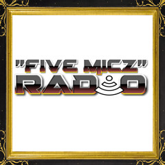 FiveMicz Radio™