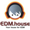 EDM●house™