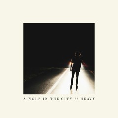 A Wolf in the City