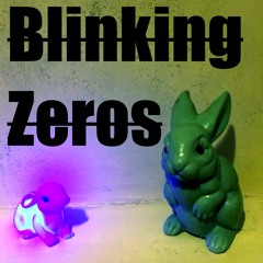 Blinking Zeros/F=0