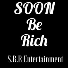 S.B.R SOON BE RICH