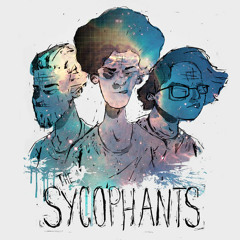 The Sycophants