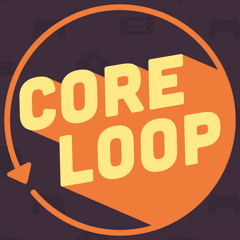 Core Loop