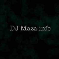 DJ Maza.info Official