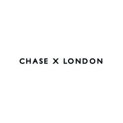 Chase x London