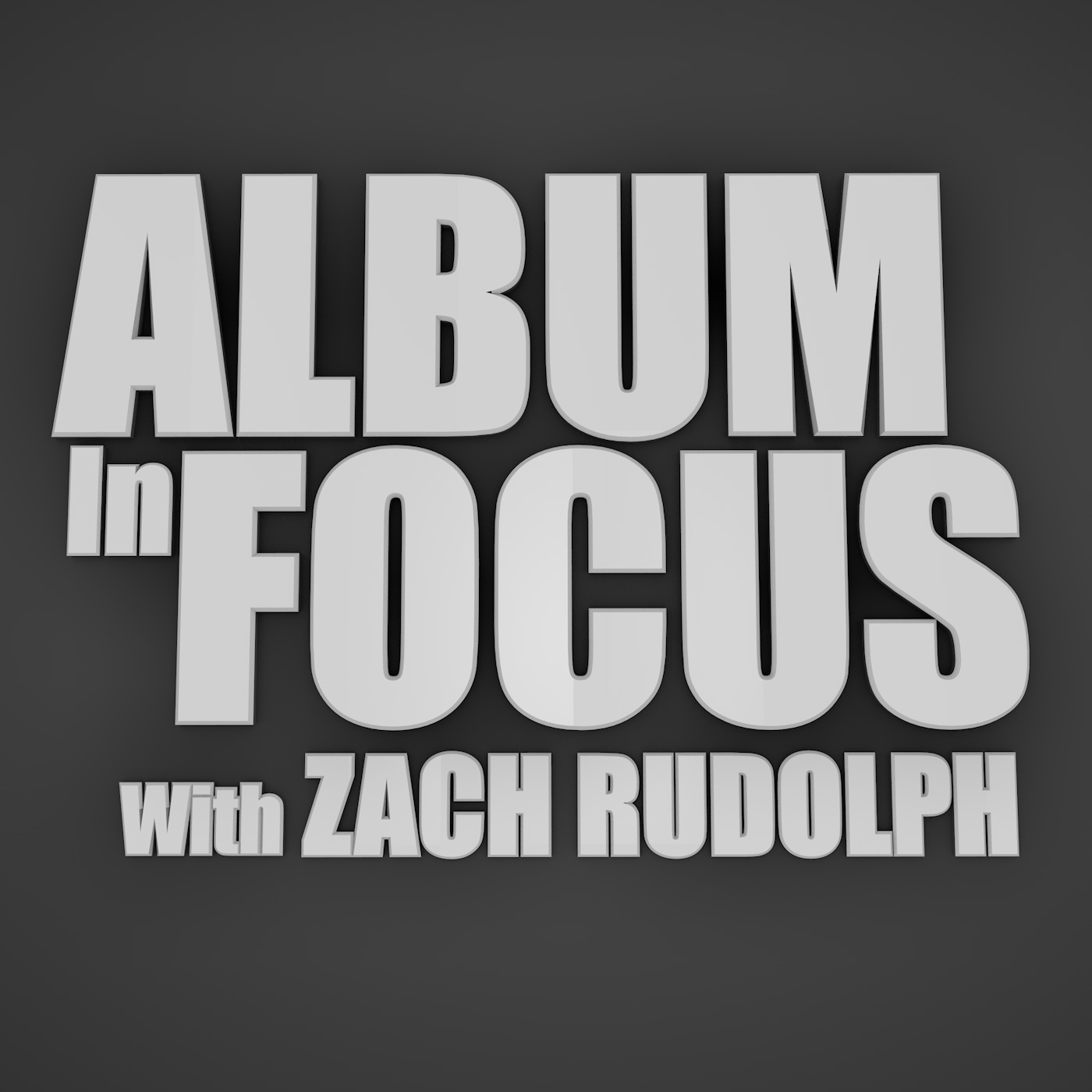 Album In Focus Podcast