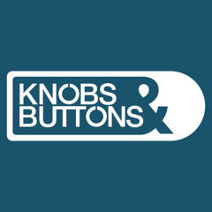 Knobs and buttons