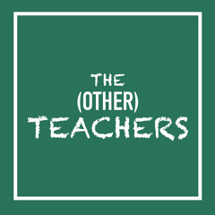 The (Other) Teachers