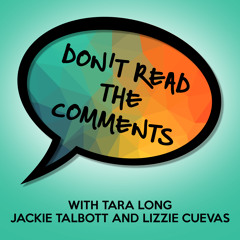 Don't Read The Comments